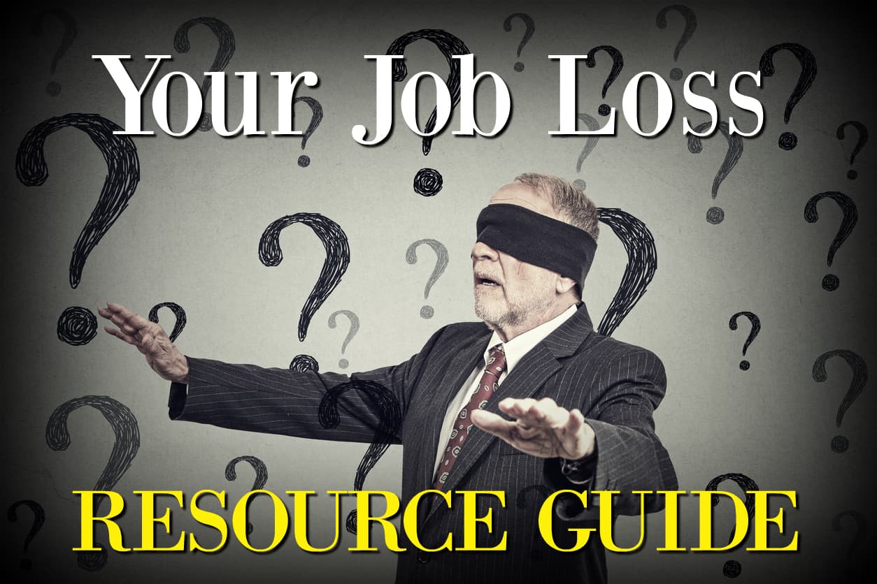 Your Job Loss Resource Guide Retirement Rehab